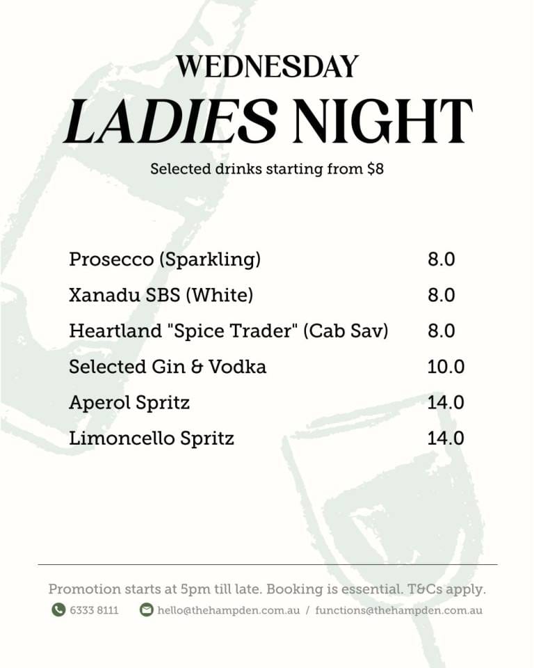 Wednesday - Ladies Night - Selected Drinks starting from $8